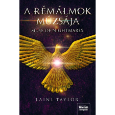 Laini Taylor TAYLOR, LAINI - A RÉMÁLMOK MÚZSÁJA - MUSE OF NIGHTMARES gyermek- és ifjúsági könyv