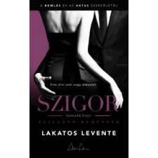 Lakatos Levente Publishing Elillanó remények regény