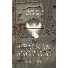 LAMA PLUS Balkán angyalai I. kötet regény