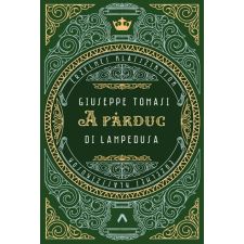 LAMPEDUSA, GIUSEPPE TOMASI DI Giuseppe Tomasi di Lampedusa - A párduc regény