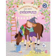 Lampion Könyvek Vadrózsa farm 3. - Gyógypuszi gyermek- és ifjúsági könyv