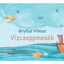 Lampion Könyvek Vízcseppmesék (új kiadás) gyermek- és ifjúsági könyv