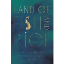  Land of Fish and Rice – Fuchsia Dunlop,Yuki Sugiura idegen nyelvű könyv