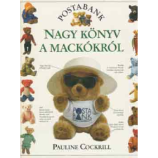 Láng Kiadó Nagy könyv a mackókról antikvárium - használt könyv