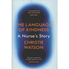  Language of Kindness – Christie Watson idegen nyelvű könyv