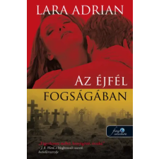 Lara Adrian - Az éjfél fogságában - Éjfél szülöttei 8. egyéb könyv