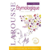 Larousse Larousse Dictionnaire étymologique – Jean Dubois,Henri Mitterand,Albert Dauzat