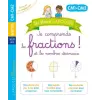 Larousse Les ateliers Larousse - Je comprends les fractions - CM1 - CM2 | Delphine Urvoy