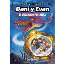 Las aventuras de Dani y Evan 6. El pliosaurio fantasma idegen nyelvű könyv