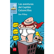  Las aventuras del Capitán Calzoncillos – Dav Pilkey idegen nyelvű könyv