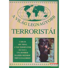 Laude Kiadó A világ legnagyobb terroristái ajándékkönyv