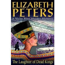  Laughter of Dead Kings – Elizabeth Peters idegen nyelvű könyv
