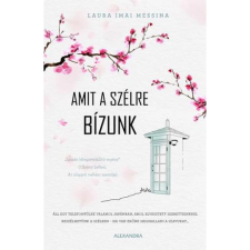Laura Imai Messina Amit a szélre bízunk irodalom