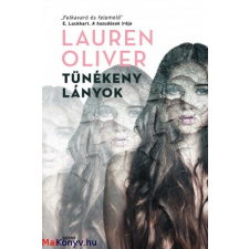 Lauren Oliver : Tünékeny lányok ajándékkönyv