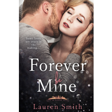 Lauren Smith (magánkiadás) Forever Be Mine egyéb e-könyv