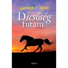 Lauren St John Dicsőség futam (BK24-198905) gyermek- és ifjúsági könyv