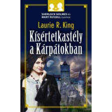 Laurie R. King Kísértetkastély a Kárpátokban irodalom