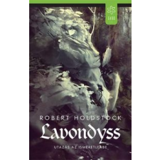 Lavondyss – Robert Holdstock regény