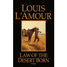  Law Of The Desert Born – Louis Ľamour idegen nyelvű könyv