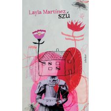 Layla Martínez - Szú regény