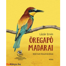 Lázár Ervin : Öregapó madarai ajándékkönyv
