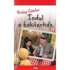 Lazi Indul a bakterház (2020-as kiadás) - Rideg Sándor irodalom