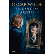 LAZI KIADÓ Dorian Gray arcképe regény