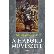 Lazi Könyvkiadó A háború művészete történelem