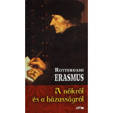 Lazi Könyvkiadó A nőkről és a házasságról társadalom- és humántudomány