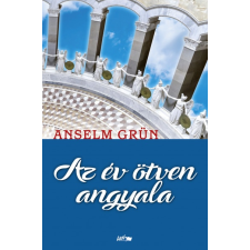 Lazi Könyvkiadó Az év ötven angyala (A) társadalom- és humántudomány
