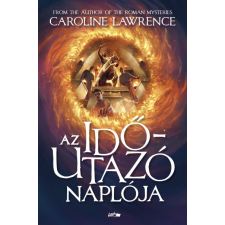 Lazi Könyvkiadó Caroline Lawrence: Az időutazó naplója regény