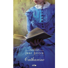 Lazi Könyvkiadó Jane Austen - Catharine irodalom