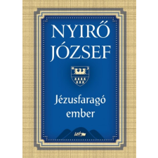 Lazi Könyvkiadó Jézusfaragó ember (9789632674957) regény