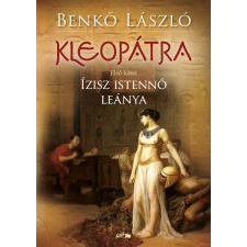 Lazi Könyvkiadó Kleopátra I. - Ízisz istennő leánya irodalom