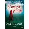 Lazi Könyvkiadó Sólymok fellege - Anonymus 2. kötet