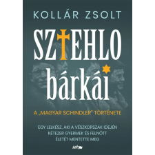 Lazi Könyvkiadó Sztehlo bárkái regény