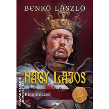 Lazi Nagy Lajos II. - Kígyófészek - Benkő László egyéb könyv