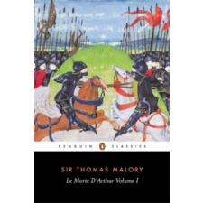 Le Morte D'Arthur Volume 1 – Thomas Malory idegen nyelvű könyv