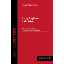 Le Syllogisme judiciaire – Castanier idegen nyelvű könyv