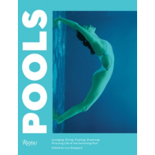  Leanne Shapton,Lou Stoppard - Pools – Leanne Shapton,Lou Stoppard idegen nyelvű könyv