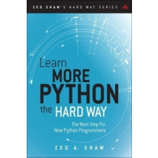 Learn More Python 3 the Hard Way – Zed A. Shaw idegen nyelvű könyv