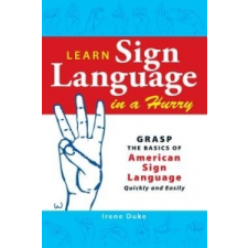  Learn Sign Language in a Hurry – Irene Duke idegen nyelvű könyv
