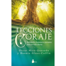  Lecciones de coraje/ Courage Lessons – Oscar Miro-quesada,Bonnie Glass-Coffin idegen nyelvű könyv