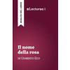 LECTURAE.IT Il nome della rosa - Umberto Eco (analisi del libro)
