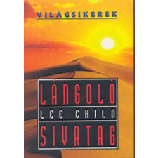 Lee Child Lángoló sivatag regény