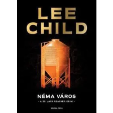 Lee Child Néma város irodalom
