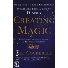 Lee Cockerell Creating Magic gazdaság, üzlet