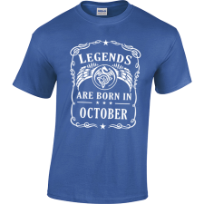  "Legends are born in..." születésnapi póló ajándéktárgy