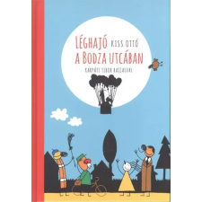  Léghajó a Bodza utcában gyermek- és ifjúsági könyv