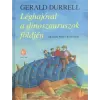  LÉGHAJÓVAL A DINOSZAURUSZOK FÖLDJÉN